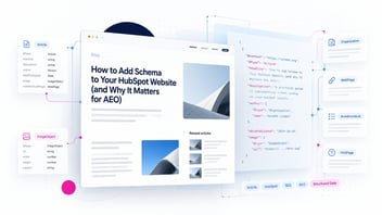 How to Add Schema to Your HubSpot Website (and Why It Matters for AEO)